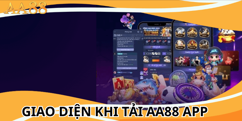 Giao diện khi tải aa88 app