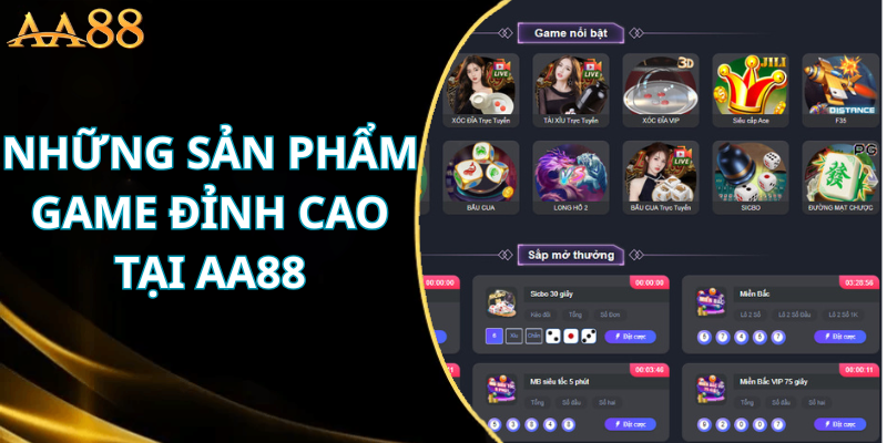 Những sản phẩm game đỉnh cao tại AA88