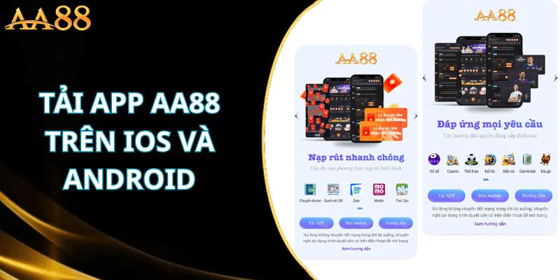 Tải app AA88 trải nghiệm trên IOS và Android